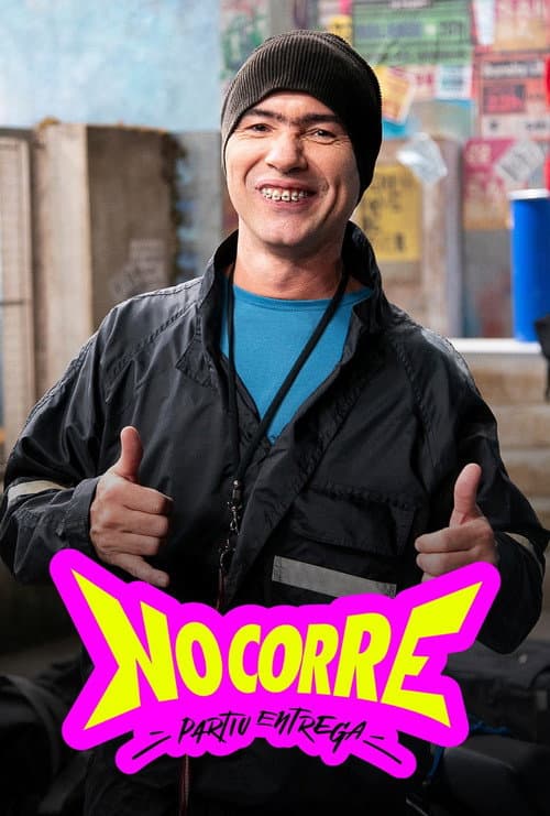 No Corre: Partiu Entrega Season 1 poster