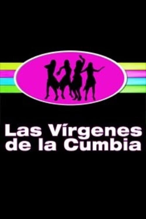 Las Vírgenes de la Cumbia Season 1 poster