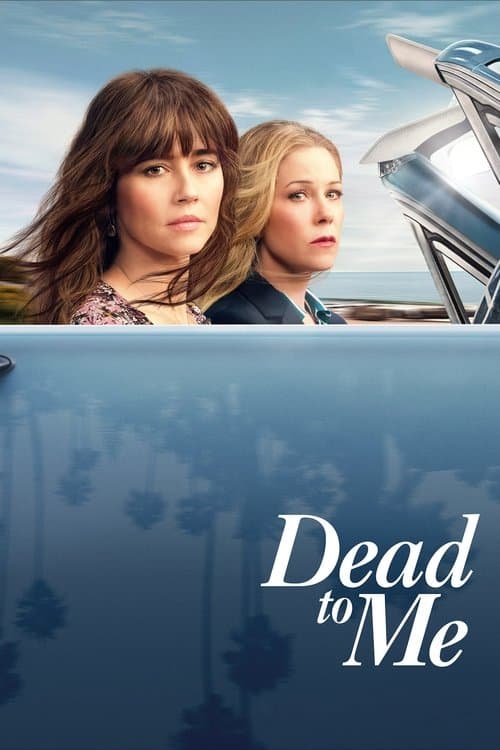 Dead to Me Season 3 poster
