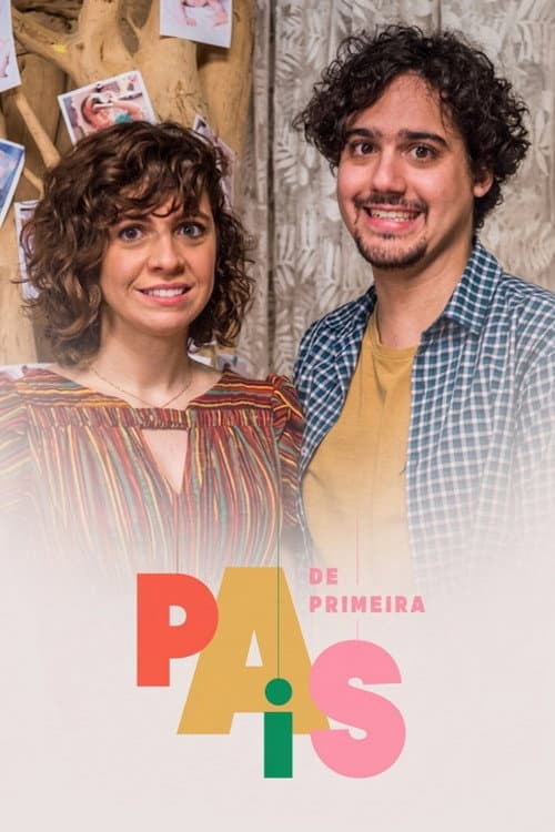 Pais de Primeira Season 1 poster