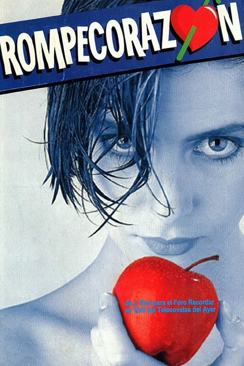 Rompecorazón Season 1 poster