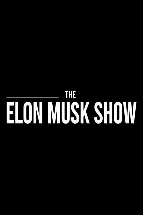 The Elon Musk Show Season 1 poster