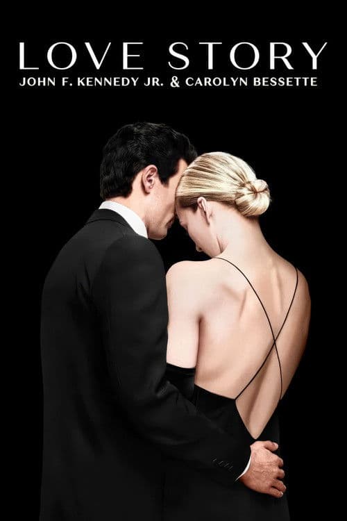 Love Story John F. Kennedy Jr. & Carolyn Bessette poster