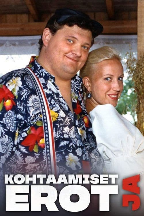 Kohtaamiset ja erot Season 1 poster