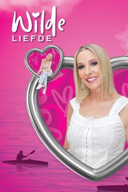 Wilde Liefde Season 1 poster