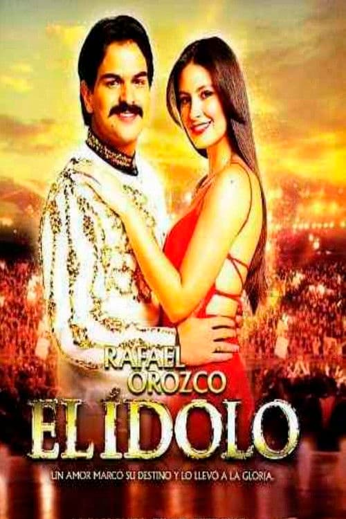 Rafael Orozco - El Idolo Season 1 poster