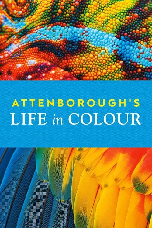 Attenborough's Life in Colour Season 1 poster