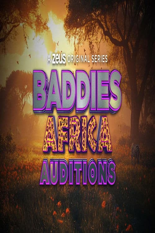 Baddies Africa Auditions Season 1 poster