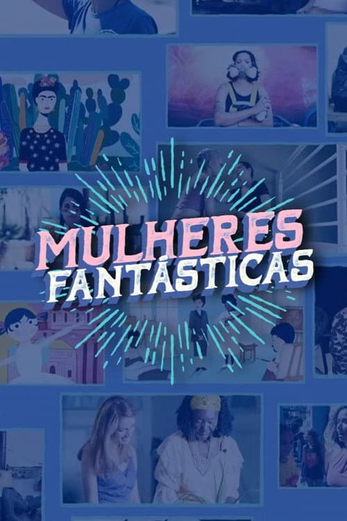 Mulheres Fantasticas Season 2 poster