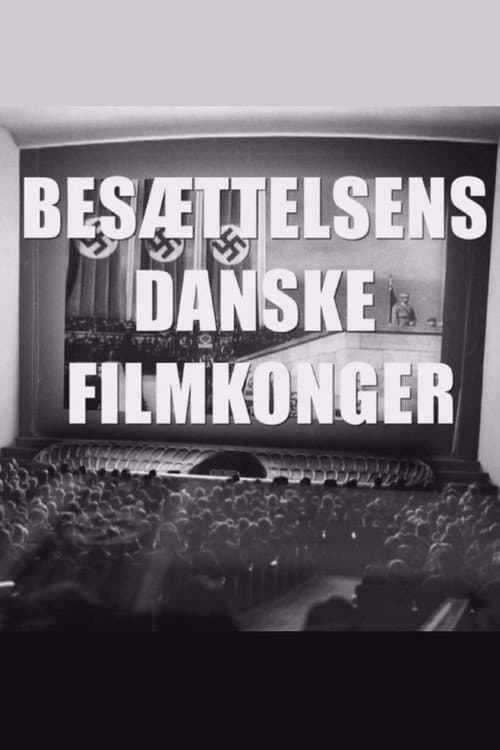 Besættelsens danske filmkonger Season 1 poster