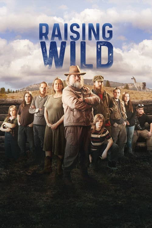 Raising Wild Season 1 poster