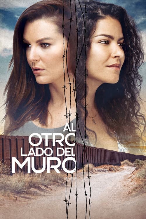Al otro Lado del Muro Season 1 poster