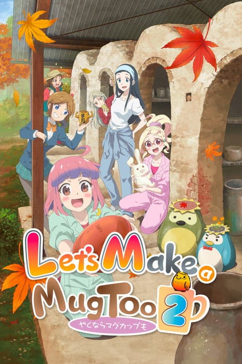 Let's Make a Mug Too Second Kiln poster