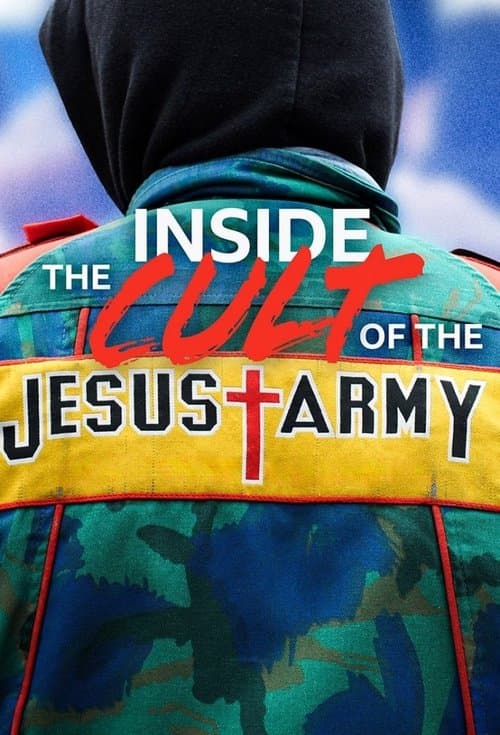 Inside the Cult of the Jesus Army Miniseries poster