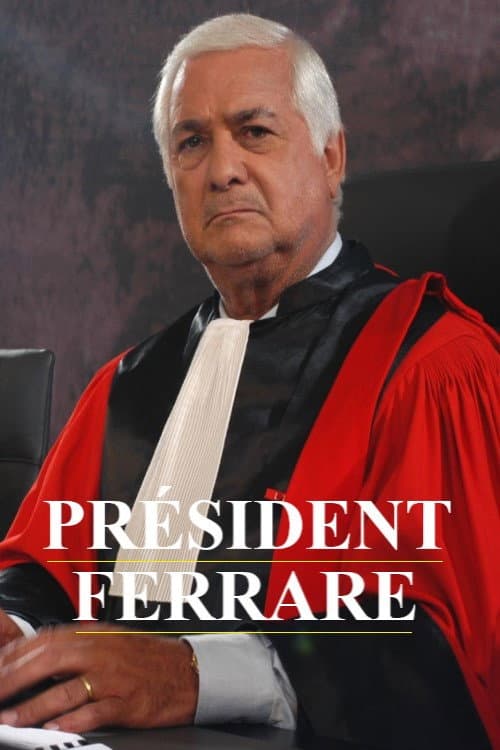 Le Président Ferrare Season 1 poster