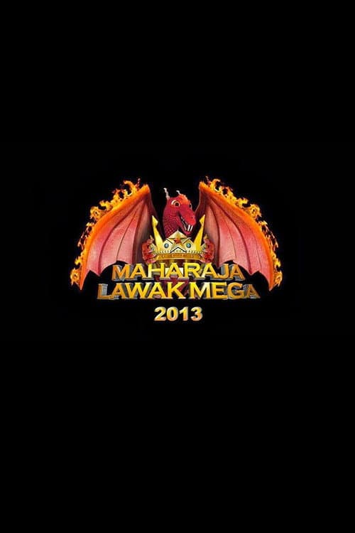Maharaja Lawak Mega Maharaja Lawak Mega 2013 poster