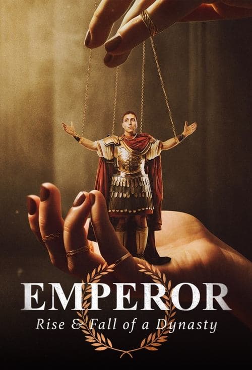Emperor: Rise & Fall of a Dynasty Season 1 poster
