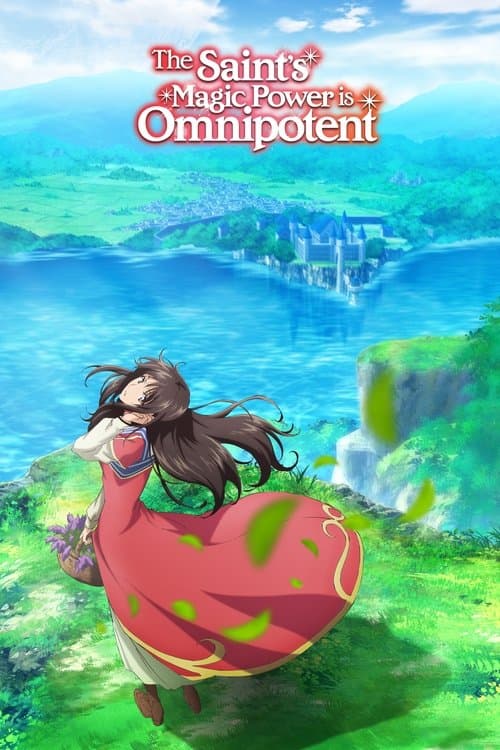 The Saint's Magic Power Is Omnipotent Season 1 poster