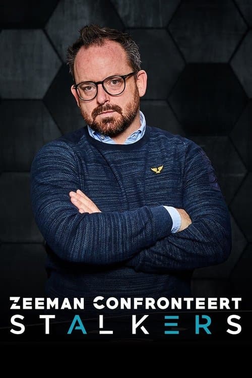 Zeeman Confronteert: Stalkers Season 2 poster