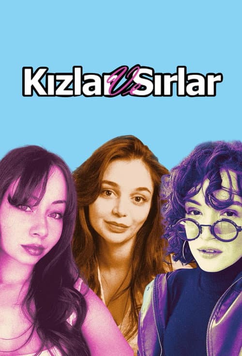 Kızlar ve Sırlar Season 1 poster
