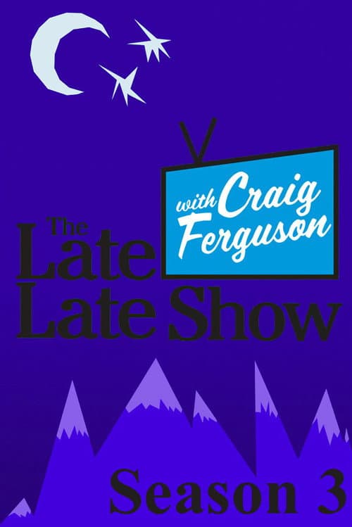 The Late Late Show with Craig Ferguson Season 3 poster