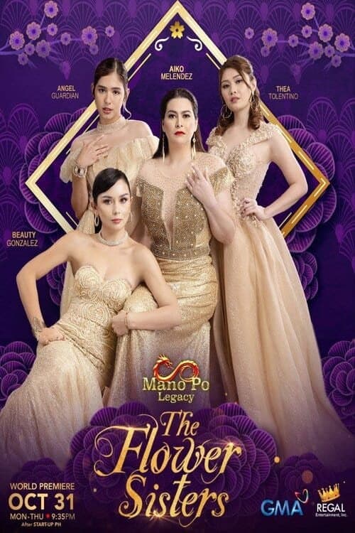 Mano Po Legacy The Flowers Sisters poster
