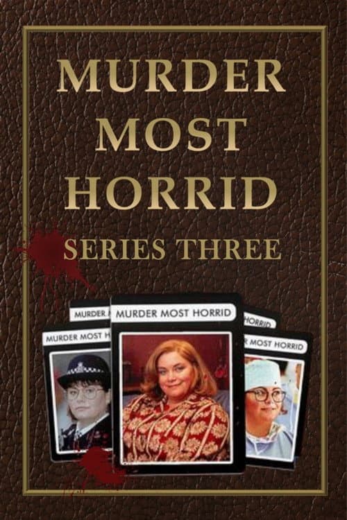 Murder Most Horrid Series 3 poster