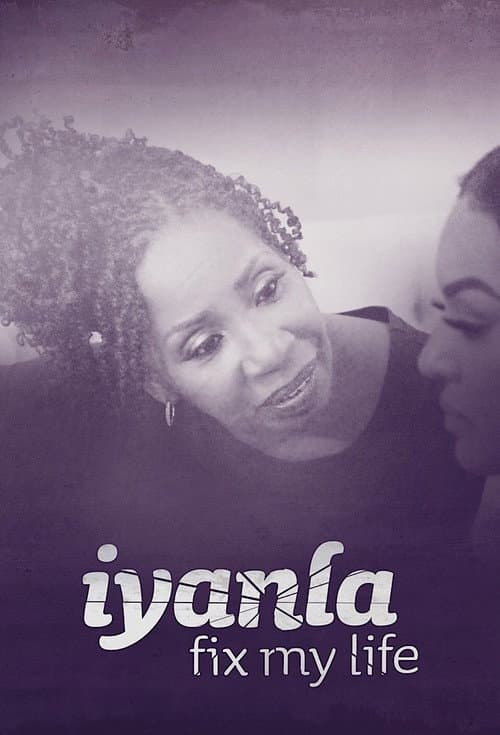 Iyanla: Fix My Life Iyanla, fix my life season 2 poster