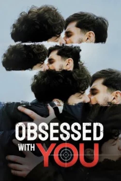 Obsessed with You Season 1 poster