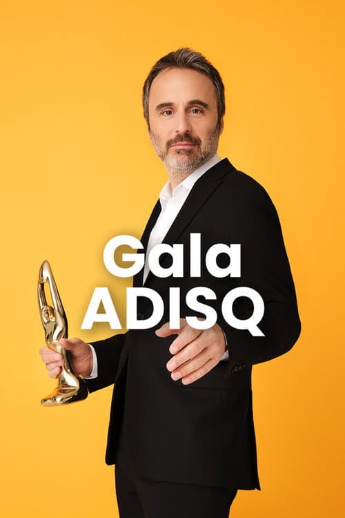 Gala de l'ADISQ Season 45 poster