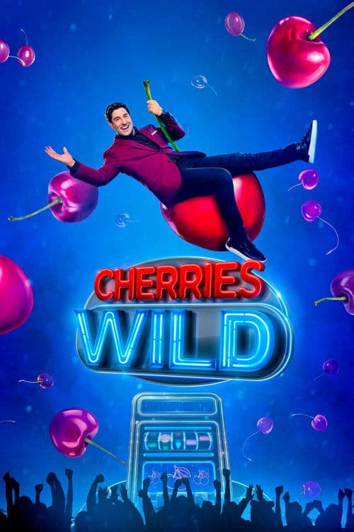 Cherries Wild Season 1 poster