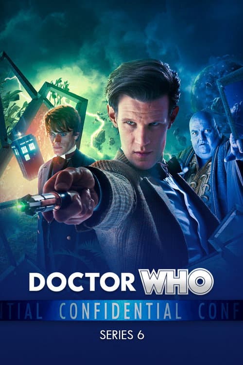 Doctor Who Confidential Series 6 poster