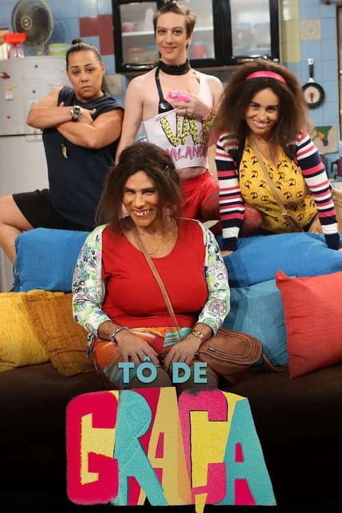 Tô de Graça Season 1 poster