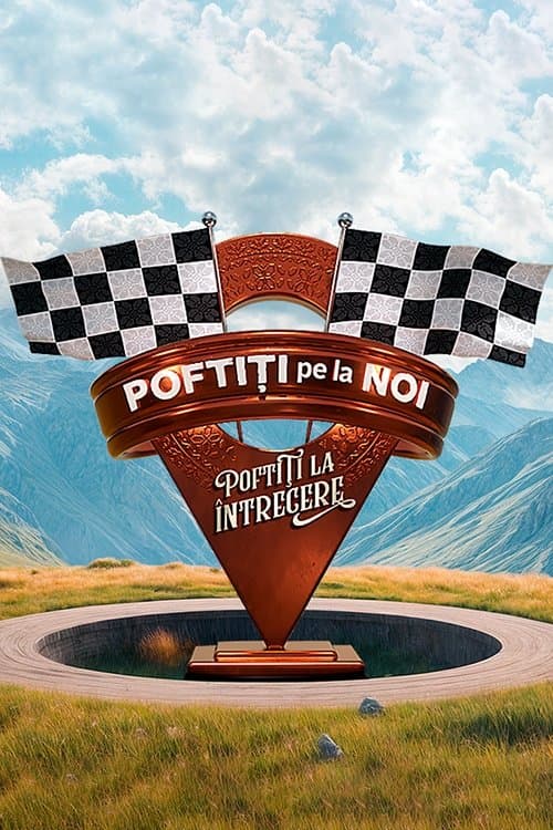 Poftiti pe la noi Poftiti la intrecere poster