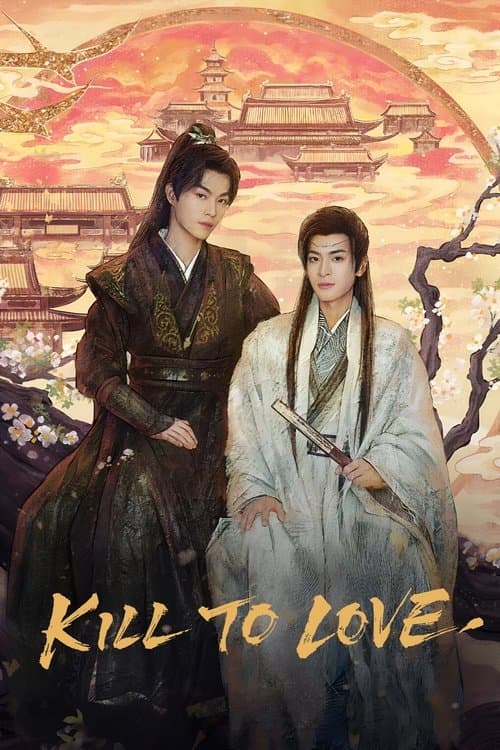 Kill to Love Season 1 poster