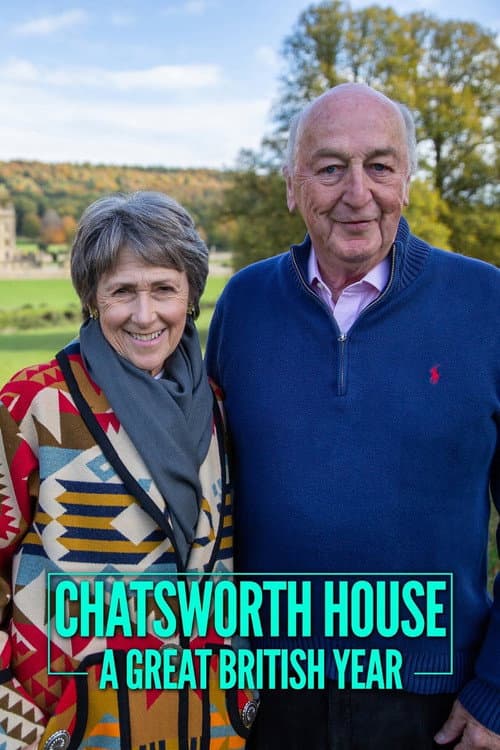 Chatsworth House A Great British Year poster