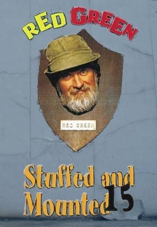 The Red Green Show Season 15: The Geezer Years: Three poster