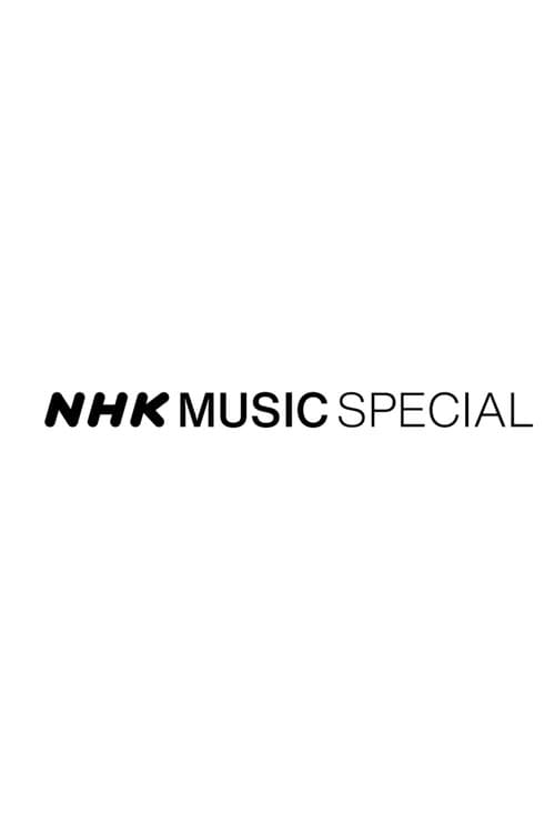 NHK MUSIC SPECIAL Season 1 poster