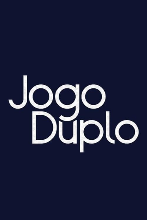 Jogo Duplo Season 1 poster