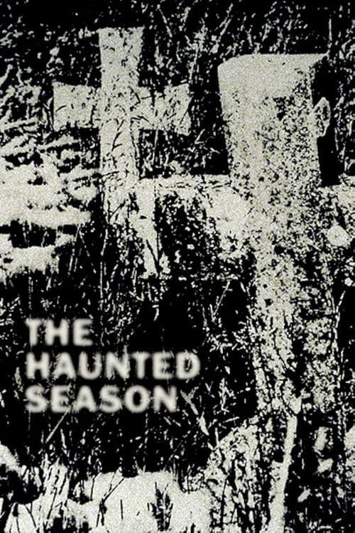 The Haunted Season Season 1 poster