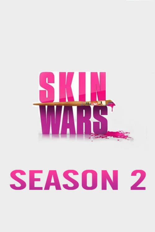 Skin Wars Season 2 poster