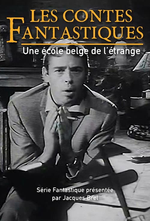 Les Contes Fantastiques : Une école Belge de l'Etrange Season 1 poster