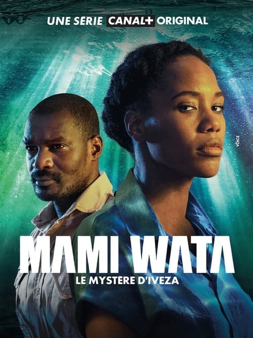 Mami Wata, le mystère d'Iveza Season 1 poster