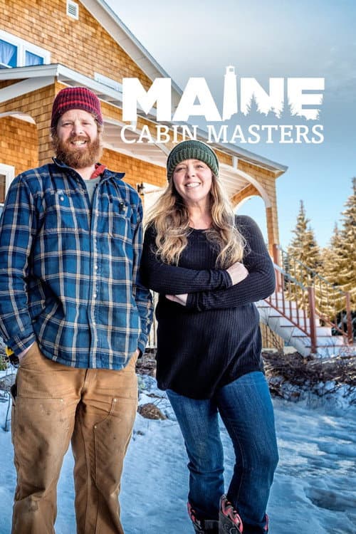 Maine Cabin Masters Season 3 poster
