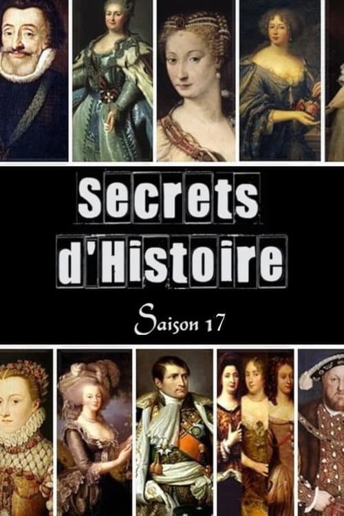 Secrets d'Histoire Season 17 poster