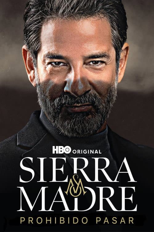 Sierra Madre: No Trespassing Season 1 poster