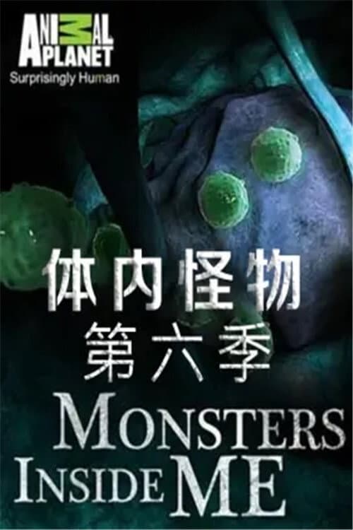 Monsters Inside Me Season 6 poster