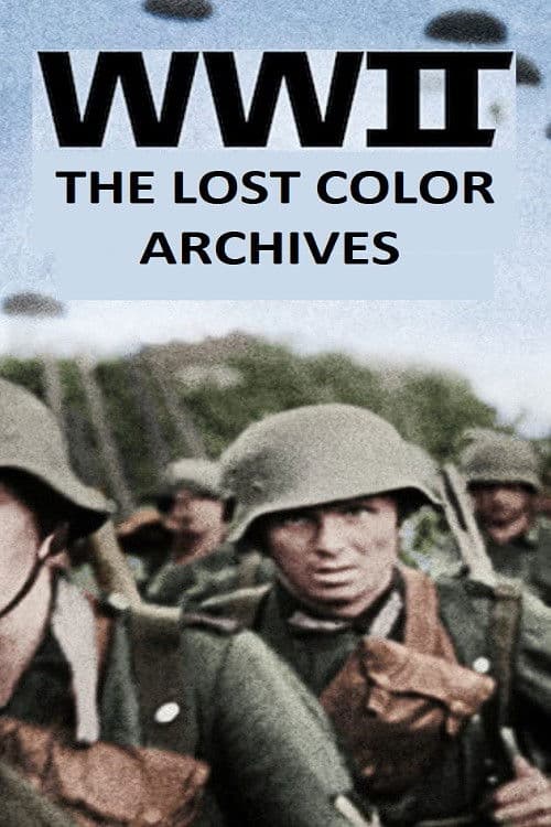 WWII: The Lost Color Archives Season 1 poster