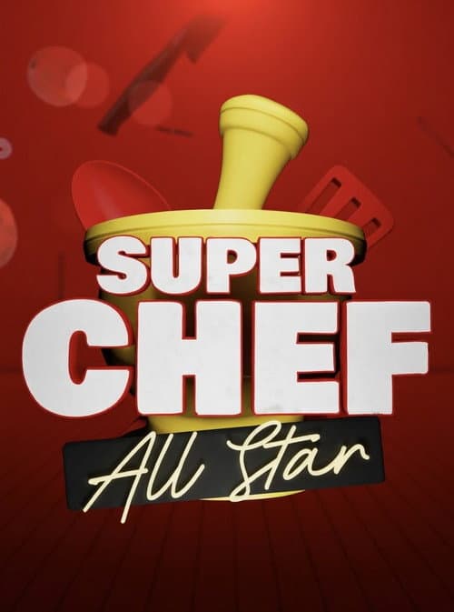 Super Chef Celebrities All Stars poster