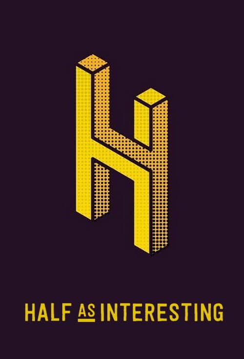 Half as Interesting Season 2017 poster